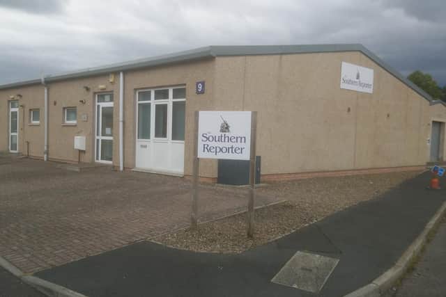 The Southern Reporter's Tweed Mill Business Park office in Selkirk has been closed.