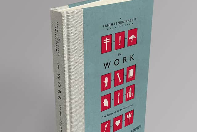 The Work ... which includes lyrics and illustrations by the talented Scott Hutchison, is available from November 17.