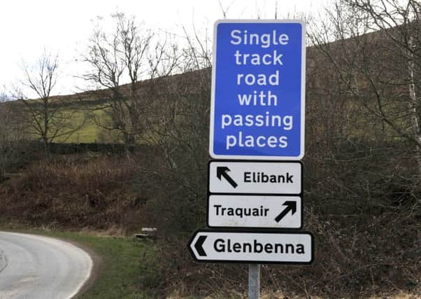 Elibank, Traquair and Glenbenna sign just outside Walkerburn.
