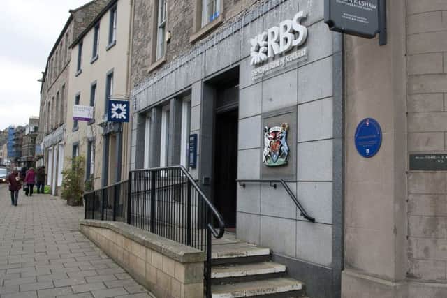 The Royal Bank of Scotland branch in Jedburgh is one of six in the region facing closure.
