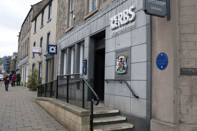 The Royal Bank of Scotland branch in Jedburgh is also facing closure.