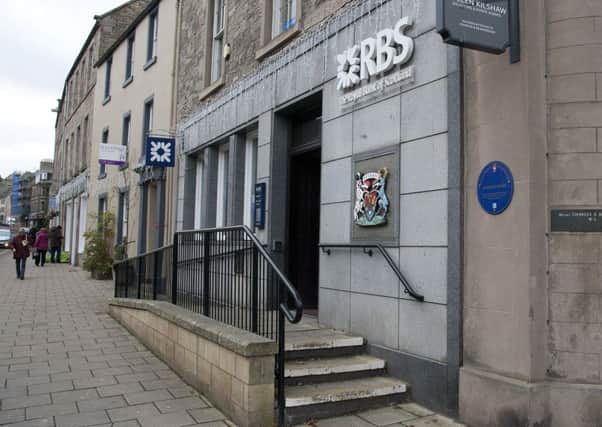 The Royal Bank of Scotland branch in Jedburgh.