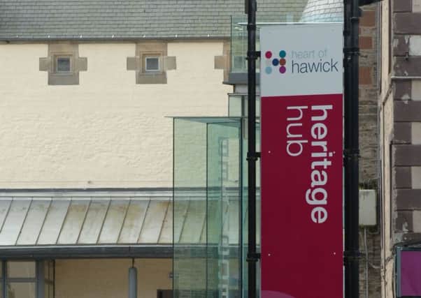 Hawick's heritage hub.