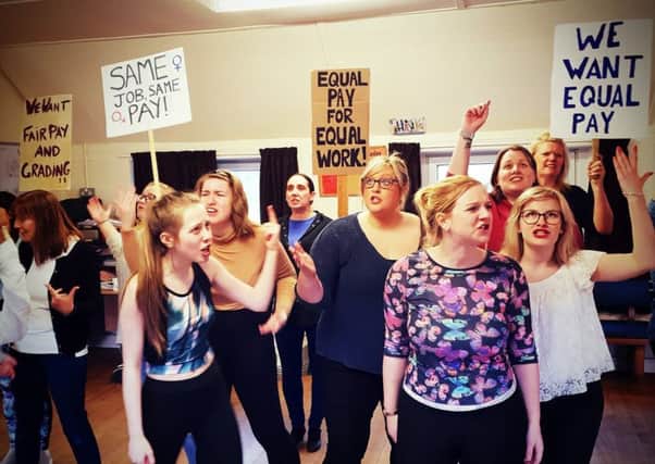 Members of Selkirk Musical Theatre Company in rehearsals for this year's production of Made In Dagenham.