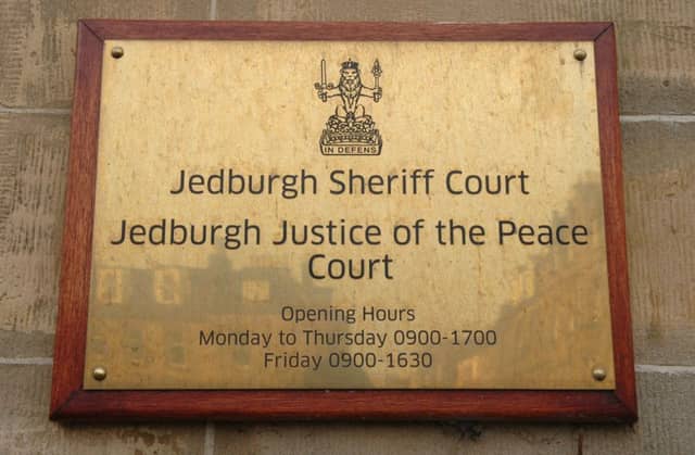 Jedburgh Sheriff Court.